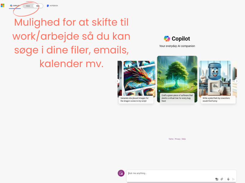 Skærmbillede af den betalte Copilot version - hvor der er en cirkel omkring, hvor du kan skifte, så Copilot kan søge i dine filer. Derudover står der med tekst: "Mulighed for at skifte til work/arbejde så du kan søge i dine filer, emails, kalender mv.".