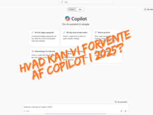 Billede af Copilot. Hvor der spørges hvad vi kan forvente af Copilot i 2025.